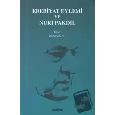 Edebiyat Eylemi ve Nuri Pakdil