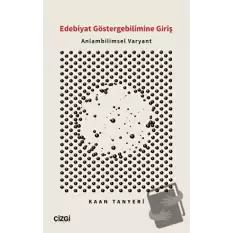 Edebiyat Göstergebilimine Giriş - Anlambilimsel Varyant