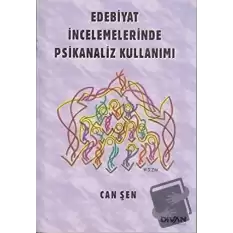 Edebiyat İncelemelerinde Psikanaliz Kullanımı