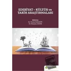 Edebiyat - Kültür ve Tarih Araştırmaları