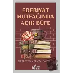 Edebiyat Mutfağında Açık Büfe