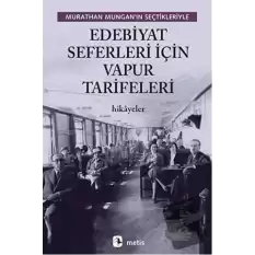 Edebiyat Seferleri İçin Vapur Tarifeleri