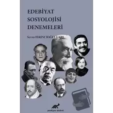 Edebiyat Sosyolojisi Denemeleri