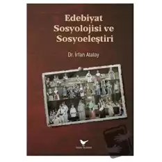 Edebiyat Sosyolojisi ve Sosyoeleştiri