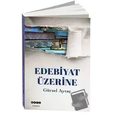 Edebiyat Üzerine