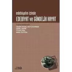 Edebiyat ve Gündelik Hayat