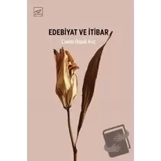 Edebiyat ve İtibar