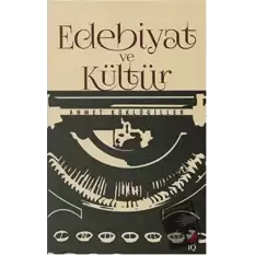 Edebiyat ve Kültür