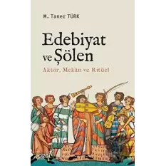 Edebiyat ve Şölen