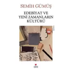 Edebiyat ve Yeni Zamanların Kültürü