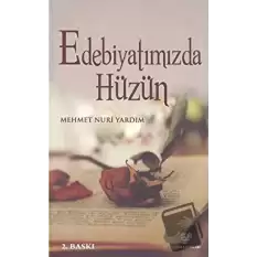 Edebiyatımızda Hüzün