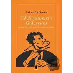 Edebiyatımızın Güleryüzü