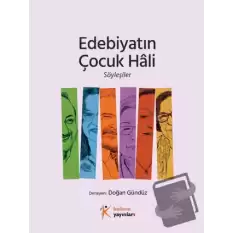 Edebiyatın Çocuk Hali Söyleşiler