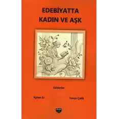 Edebiyatta Kadın ve Aşk