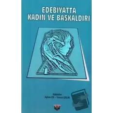 Edebiyatta Kadın ve Başkaldırı