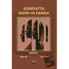 Edebiyatta Kadın ve Damga