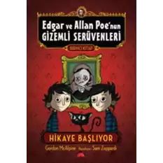 Edgar ve Allan Poe’nun Gizemli Serüvenleri 1: Macera Başlıyor