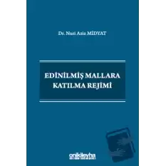 Edinilmiş Mallara Katılma Rejimi