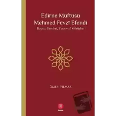 Edirne Müftüsü Mehmed Fevzi Efendi