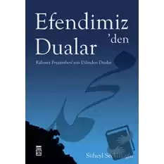 Efendimiz’den Dualar