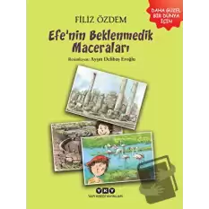 Efe’nin Beklenmedik Maceraları