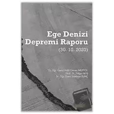 Ege Denizi Depremi Raporu (30.10.2020)