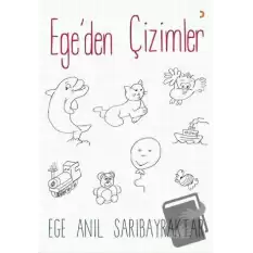 Ege’den Çizimler