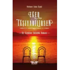 Eğer Taşıyabilirsen