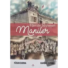 Eğinde Söylenen Maniler