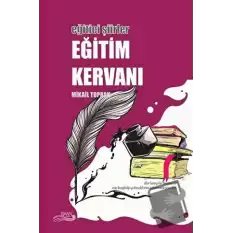 Eğitici Şiirler - Eğitim Kervanı