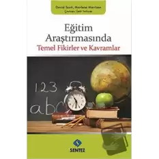 Eğitim Araştırmasında Temel Fikirler ve Kavramlar