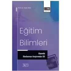 Eğitim Bilimleri Alanında Uluslararası Araştırmalar XXI