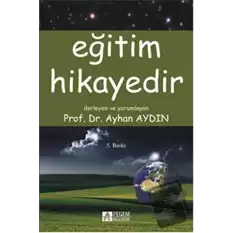 Eğitim Hikayedir