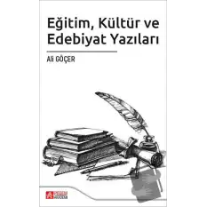 Eğitim Kültür ve Edebiyat Yazıları