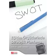 Eğitim Örgütlerinde Stratejik Planlama