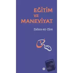 Eğitim ve Maneviyat