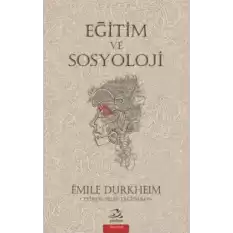 Eğitim ve Sosyoloji