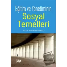 Eğitim ve Yönetiminin Sosyal Temelleri