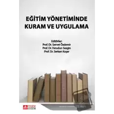 Eğitim Yönetiminde Kuram ve Uygulama