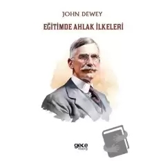 Eğitimde Ahlak İlkeleri