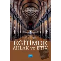 Eğitimde Ahlak ve Etik