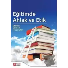 Eğitimde Ahlak ve Etik