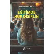 Eğitimde Hür Disiplin