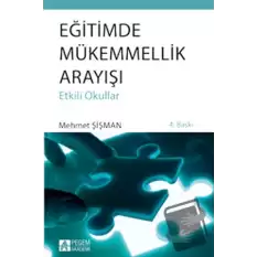 Eğitimde Mükemmelik Arayışı