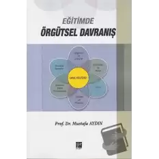 Eğitimde Örgütsel Davranış