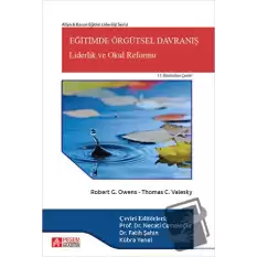 Eğitimde Örgütsel Davranış: Liderlik ve Okul Reformu