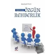 Eğitimde Özgün Rehberlik