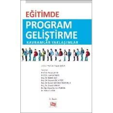 Eğitimde Program Geliştirme Kavramlar Yaklaşımlar