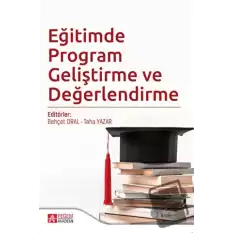 Eğitimde Program Geliştirme ve Değerlendirme