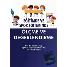 Eğitimde ve Spor Eğitiminde Ölçme ve Değerlendirme